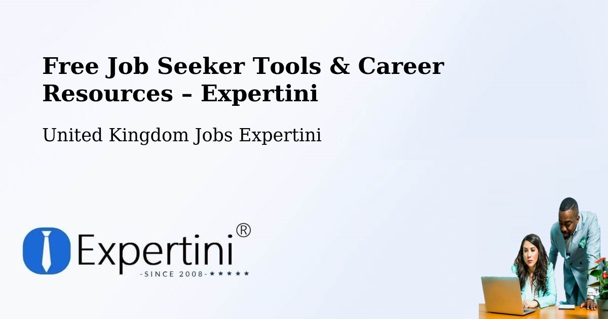 Free Job Seeker Tools & Career Resources – Oakley - Oakley, United Kingdom Jobs Expertini