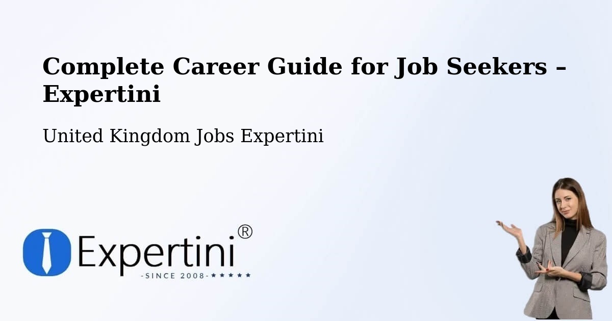 Career Guide for Job Seekers – Oakley - Oakley, United Kingdom Jobs Expertini