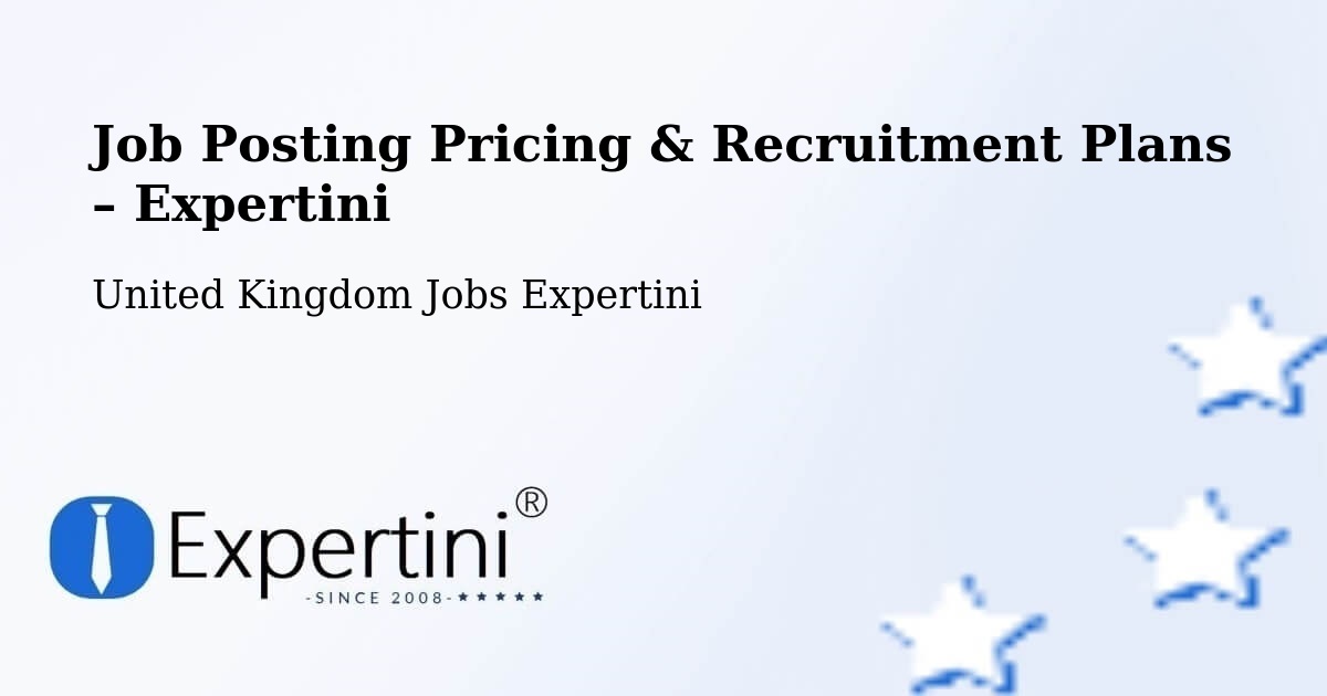 Job Posting Pricing & Recruitment Plans – Oakley - Oakley, United Kingdom Jobs Expertini